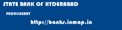 STATE BANK OF HYDERABAD  PUDUCHERRY     banks information 